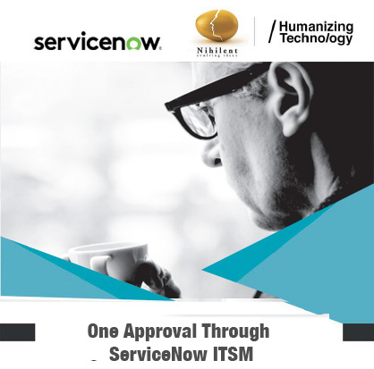 One Approval Through ServiceNow ITSM